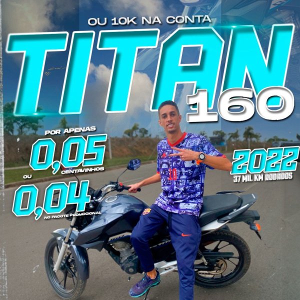 Titan 160 ou R$10000 no pix 